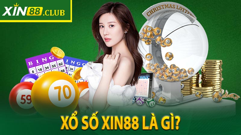 Xổ số Xin88 là gì?